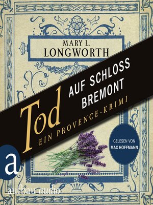 cover image of Tod auf Schloss Bremont--Ein Provence-Krimi--Verlaque & Bonnet ermitteln, Band 1 (Ungekürzt)